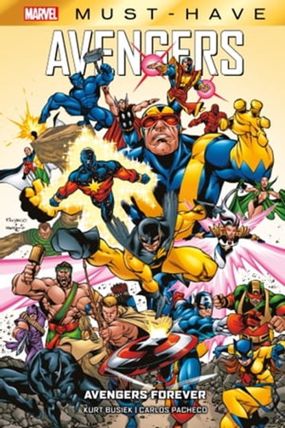 Best of Marvel (Must-Have) : Avengers Forever, Kurt Busiek ; Carlos Pacheco - Ebook - 9791039114103
