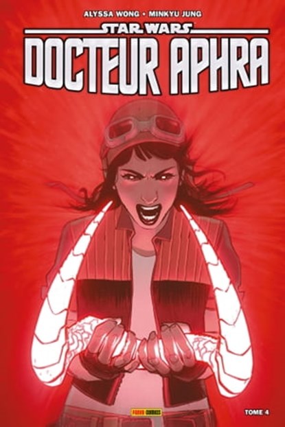 Star Wars : Docteur Aphra (2020) T04, Alyssa Wong ; Minkyu Jung - Ebook - 9791039117531