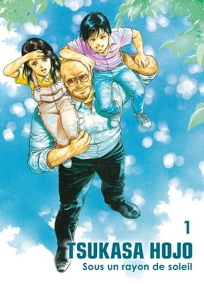 Tsukasa Hojo: Sous un rayon de soleil T01, Tsukasa Hojo - Ebook - 9791039125192