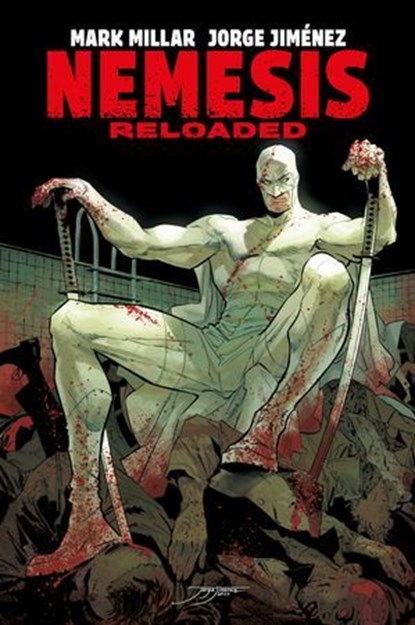 Nemesis Reloaded, Mark Millar ; Jorge Jiménez - Ebook - 9791039131629