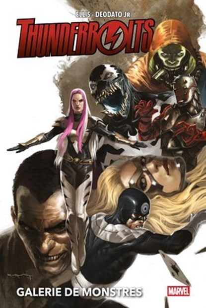 Thunderbolts : Galerie de monstres, Warren Ellis ; Mike Deodato - Ebook - 9791039140126