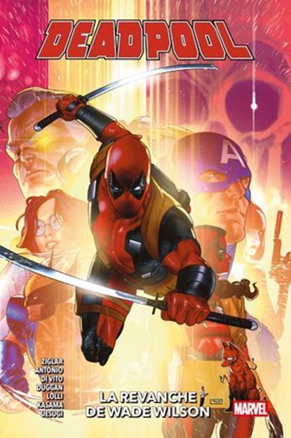 Deadpool (2024) T03, Cody Ziglar ; Rogê Antônio ; Andrea Di Vito ; Gerry Duggan ; Matteo Lolli ; Sanshiro Kasama ; Hikaru Uesugi - Ebook - 9791039146456
