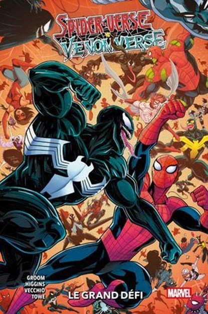 Spider-Verse vs Venomverse : Le Grand Défi, Mat Groom ; Kyle Higgins ; Luciano Vecchio ; James Towe - Ebook - 9791039148030