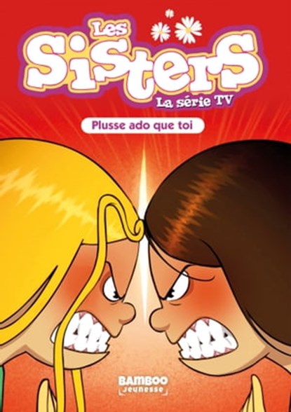 Les Sisters - La Série TV - Poche - tome 55, Christophe Cazenove ; WILLIAM - Ebook - 9791041104116