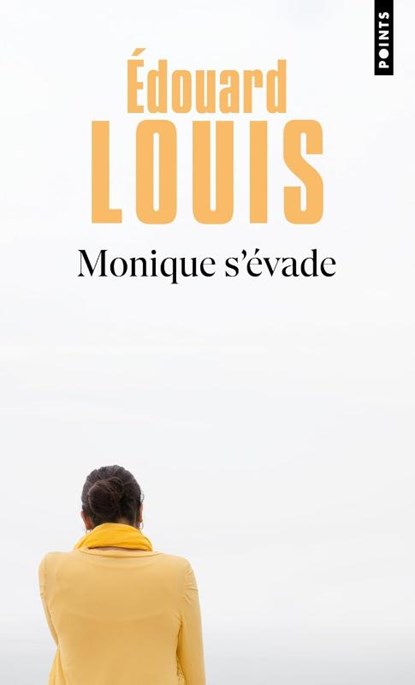 Monique s'évade, Edouard Louis - Paperback - 9791041426652
