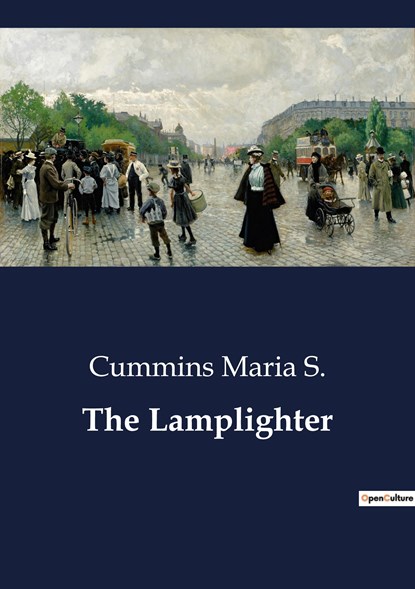 The Lamplighter, Cummins Maria S. - Paperback - 9791041849406