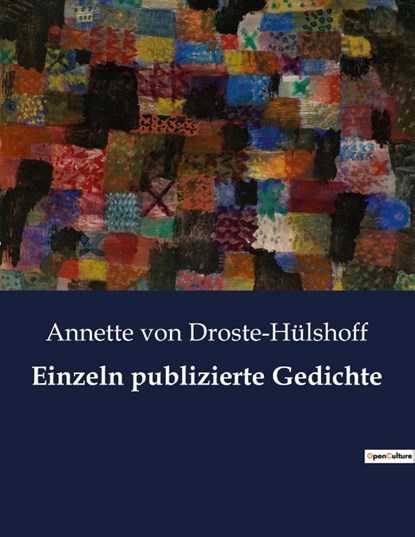 Einzeln publizierte Gedichte, Annette von Droste-Hülshoff - Paperback - 9791041900145