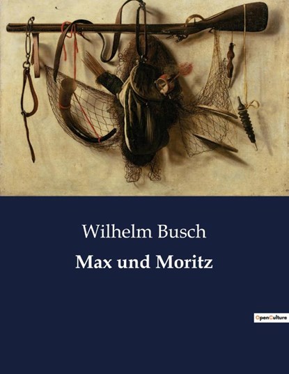 Max und Moritz, Wilhelm Busch - Paperback - 9791041902040