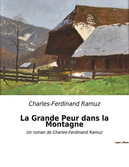 La Grande Peur dans la Montagne, Charles-Ferdinand Ramuz - Paperback - 9791041911691