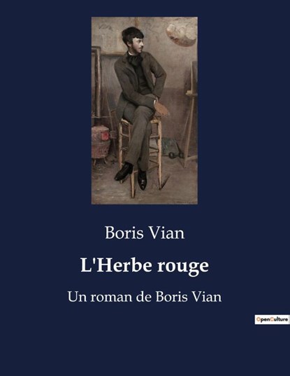 L'Herbe rouge, Boris Vian - Paperback - 9791041915941