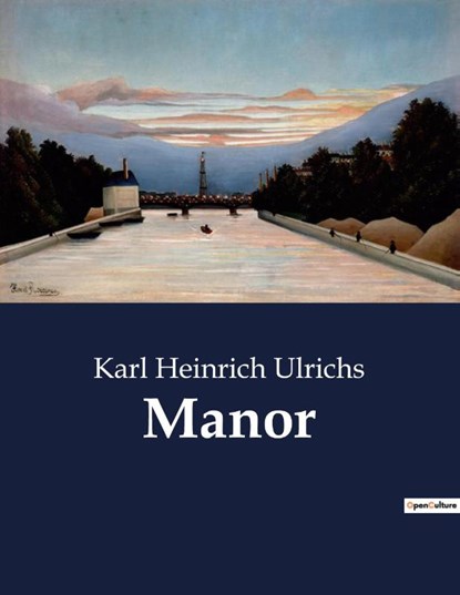 Manor, Karl Heinrich Ulrichs - Paperback - 9791041932986