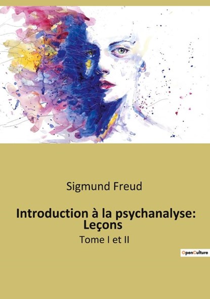 Introduction a la psychanalyse, Sigmund Freud - Paperback - 9791041942053