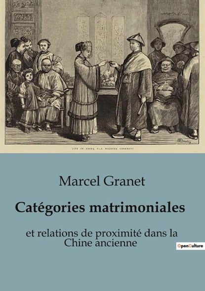 Catégories matrimoniales, Marcel Granet - Paperback - 9791041956883