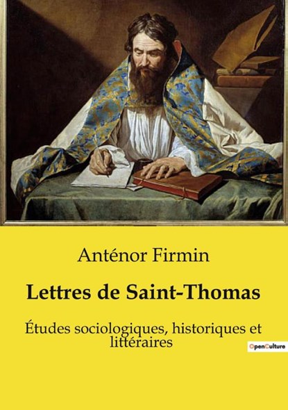 Lettres de Saint-Thomas, Anténor Firmin - Paperback - 9791041957590