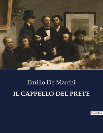 IL CAPPELLO DEL PRETE, Emilio De Marchi - Paperback - 9791041963133