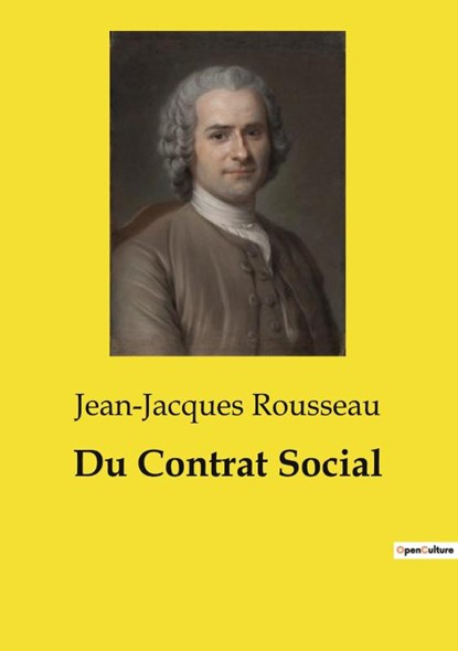 Du Contrat Social, Jean-Jacques Rousseau - Paperback - 9791041993451