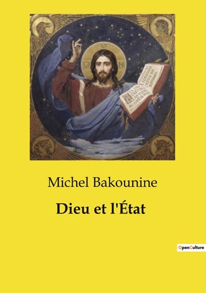 Dieu et l'État, Michel Bakounine - Paperback - 9791041998234