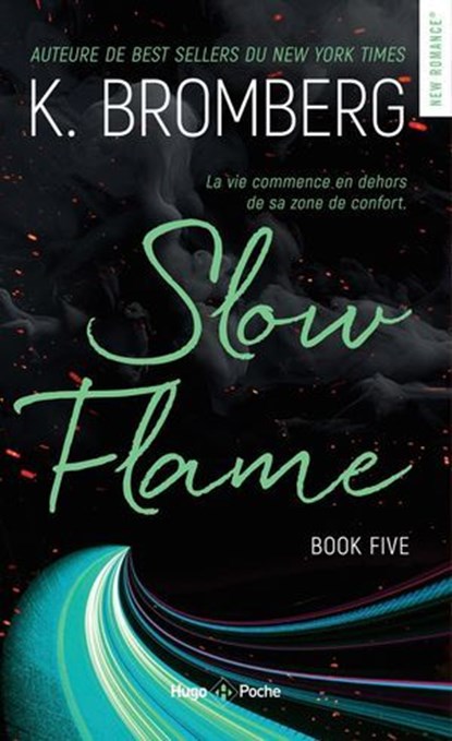 Slow Burn Driven T05 Nouvelle Edition, K. Bromberg - Ebook - 9791042901363