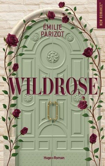 Wildrose, Émilie Parizot - Ebook - 9791042904166
