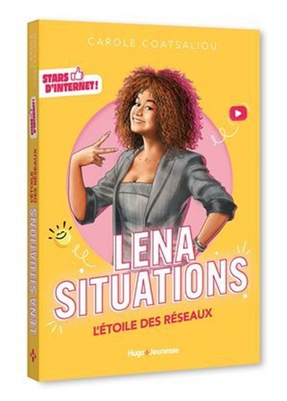 Stars d'Internet ! Lena Situations, Carole Coatsaliou - Ebook - 9791042905477