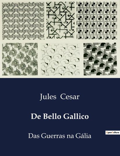 De Bello Gallico, Jules Cesar - Paperback - 9791043105302