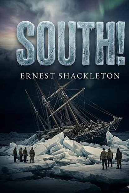 South!, Ernest Shackleton - Paperback - 9791043136528