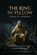 The King in Yellow, Robert W. Chambers - Paperback - 9791043137761