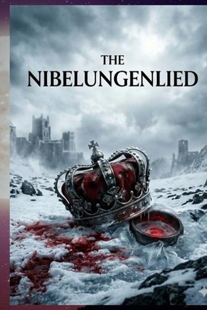 The Nibelungenlied, Anonymous - Paperback - 9791043138263