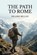 The Path to Rome, Hilaire Belloc - Paperback - 9791043138317