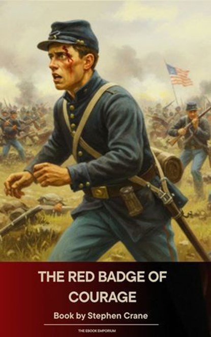 The Red Badge of Courage, Stephen Crane - Ebook - 9791070055427