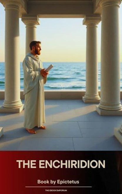 The Enchiridion, Epictetus - Ebook - 9791070055489