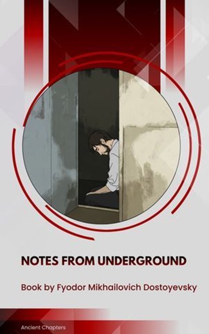 Notes from Underground, Fyodor Mikhailovich Dostoyevsky - Ebook - 9791070058077