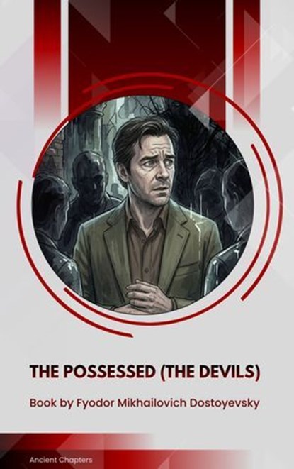The Possessed (The Devils), Fyodor Mikhailovich Dostoyevsky - Ebook - 9791070058138