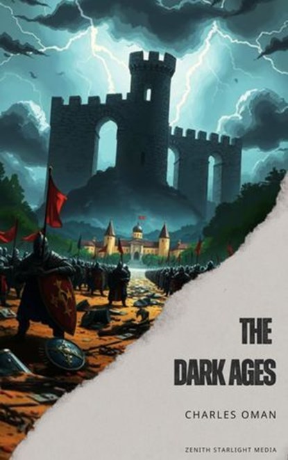 The Dark Ages, Charles Oman - Ebook - 9791070123461