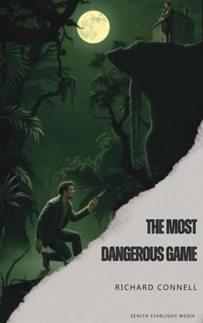 The Most Dangerous Game, Richard Connell - Ebook - 9791070124635
