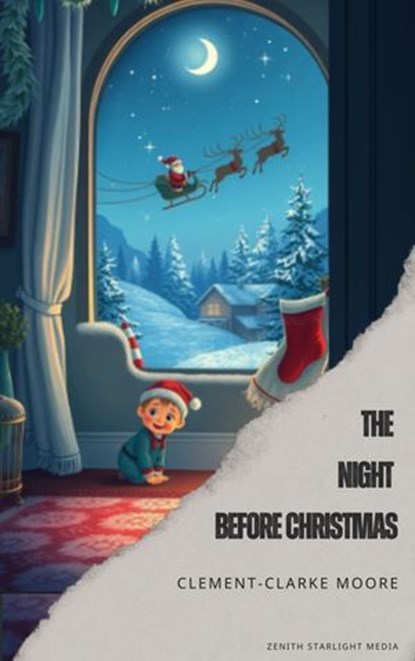 The Night Before Christmas, Clement-Clarke Moore - Ebook - 9791070124833