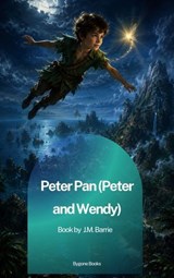 Peter Pan (Peter and Wendy) - J.M. Barrie - 9791070133309