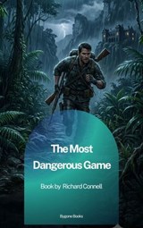 The Most Dangerous Game - Richard Connell - 9791070134283