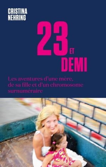 23 et demi, Cristina Nehring - Ebook - 9791094841600