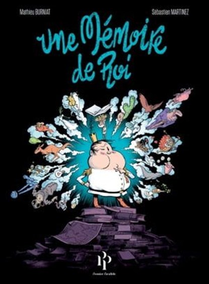 Une mémoire de roi, Sébastien Martinez - Ebook - 9791094841808