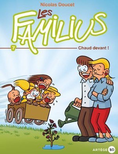 Les Familius, Chaud devant !, Nicolas Doucet - Ebook - 9791094998083