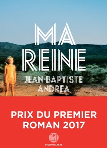 Ma reine, Jean-Baptiste Andrea - Ebook - 9791095438441