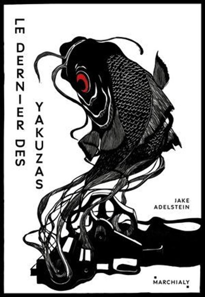 Le Dernier des Yakuzas, Jake Adelstein - Ebook - 9791095582229