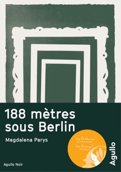 188 mètres sous Berlin, Magdalena Parys - Ebook - 9791095718277