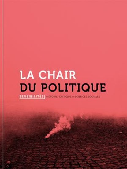La chair du politique, Collectif - Ebook - 9791095772804