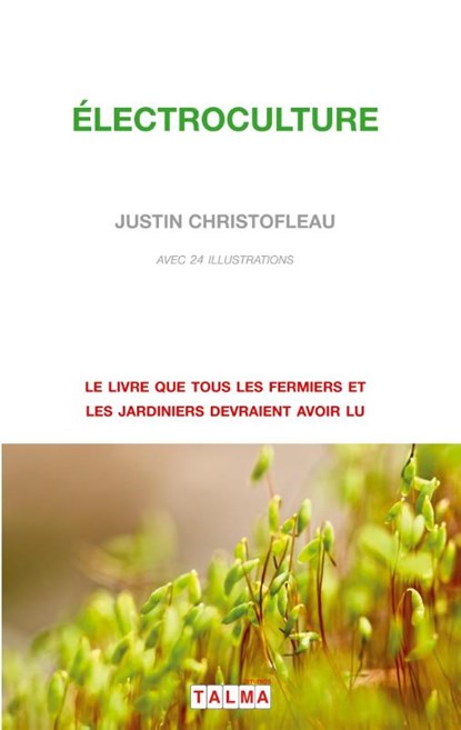Electroculture, Justin Christofleau - Paperback - 9791096132218