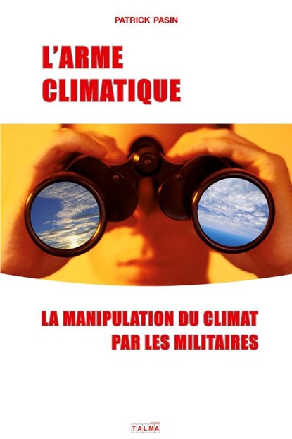 L'Arme climatique, Patrick Pasin - Paperback - 9791096132317