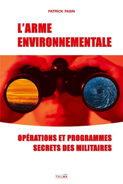 L'Arme environnementale, Patrick Pasin - Paperback - 9791096132881