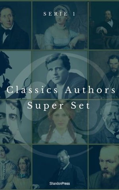 Classics Authors Super Set Serie 1 (Shandon Press)., Marcel Proust ; Charles Dickens ; Jane Austen ; Bram Stoker ; Jack London - Ebook - 9791097338596