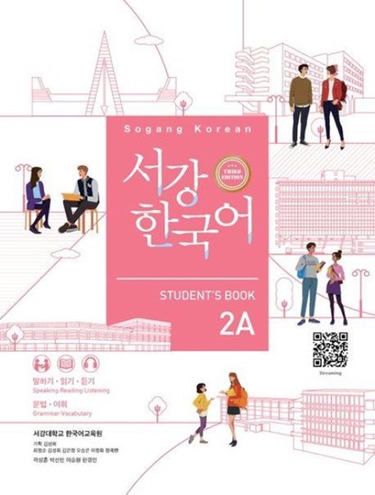 Sogang Korean 2A (3rd Edition) Student's Book, Sogang University - Paperback - 9791167482020